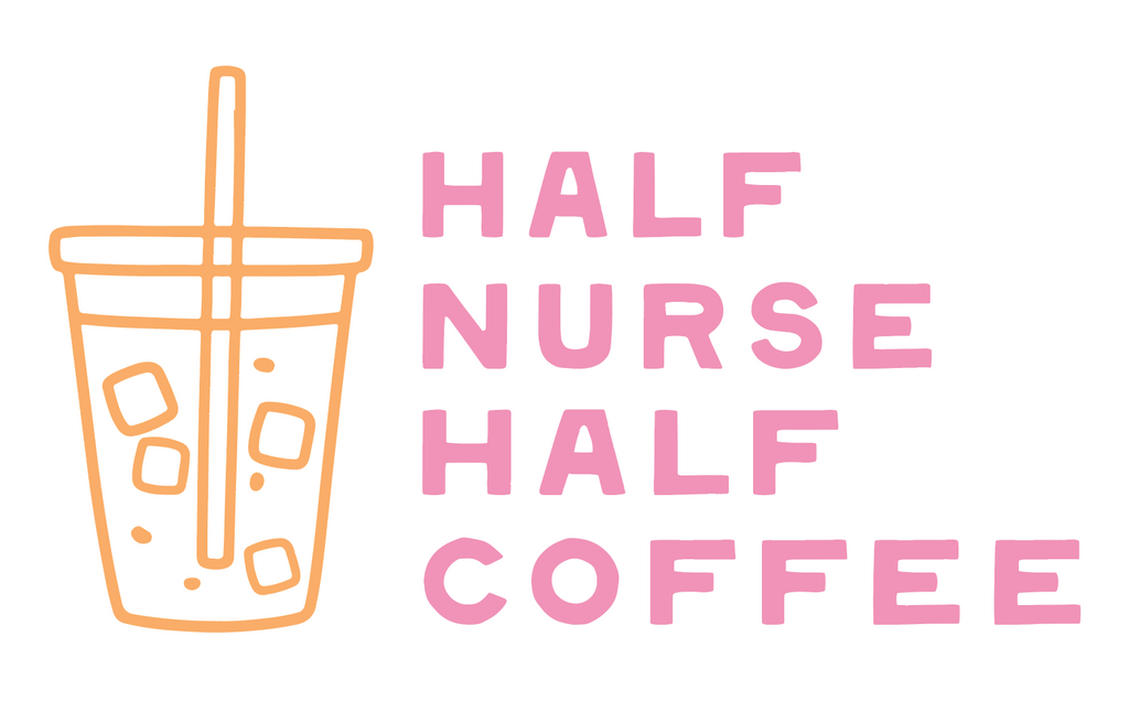 Anna the Nurse x Girl Tribe Co. Nurse Collection - Half Nurse Half Coffee Sticker