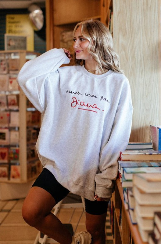Love, Diana Sweatshirt - Girl Tribe Co.