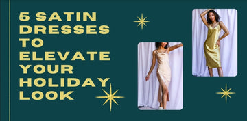 5 Satin Dresses to Elevate Your Holiday Look - Girl Tribe Co.
