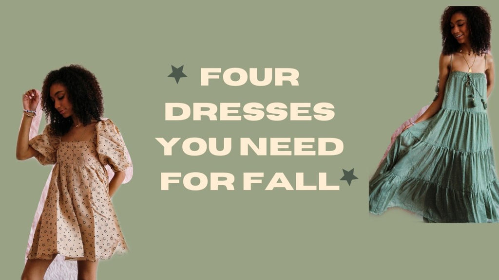 Four Dresses You Need this Fall - Girl Tribe Co.