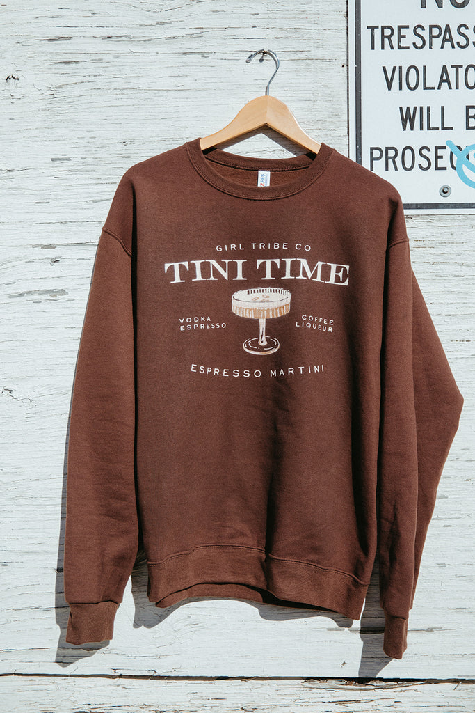 Tini Time Sweatshirt In Chocolate - Girl Tribe Co. Cocktail Collection