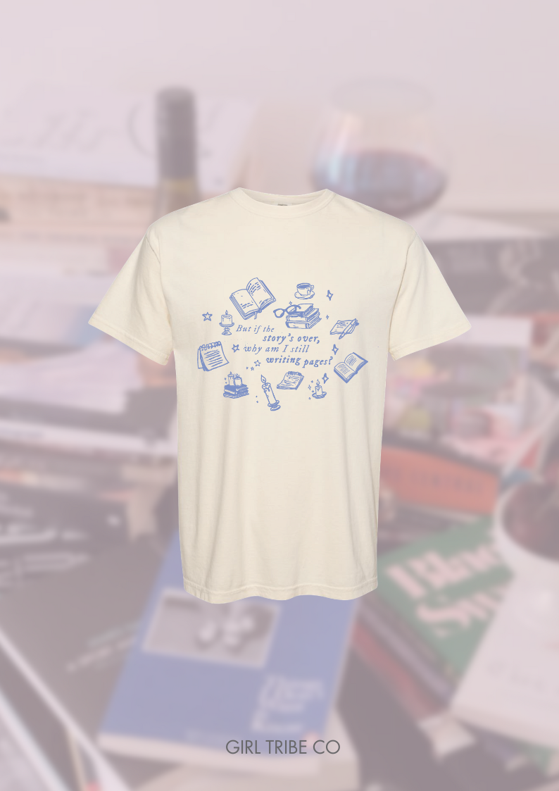 If the story is over tee