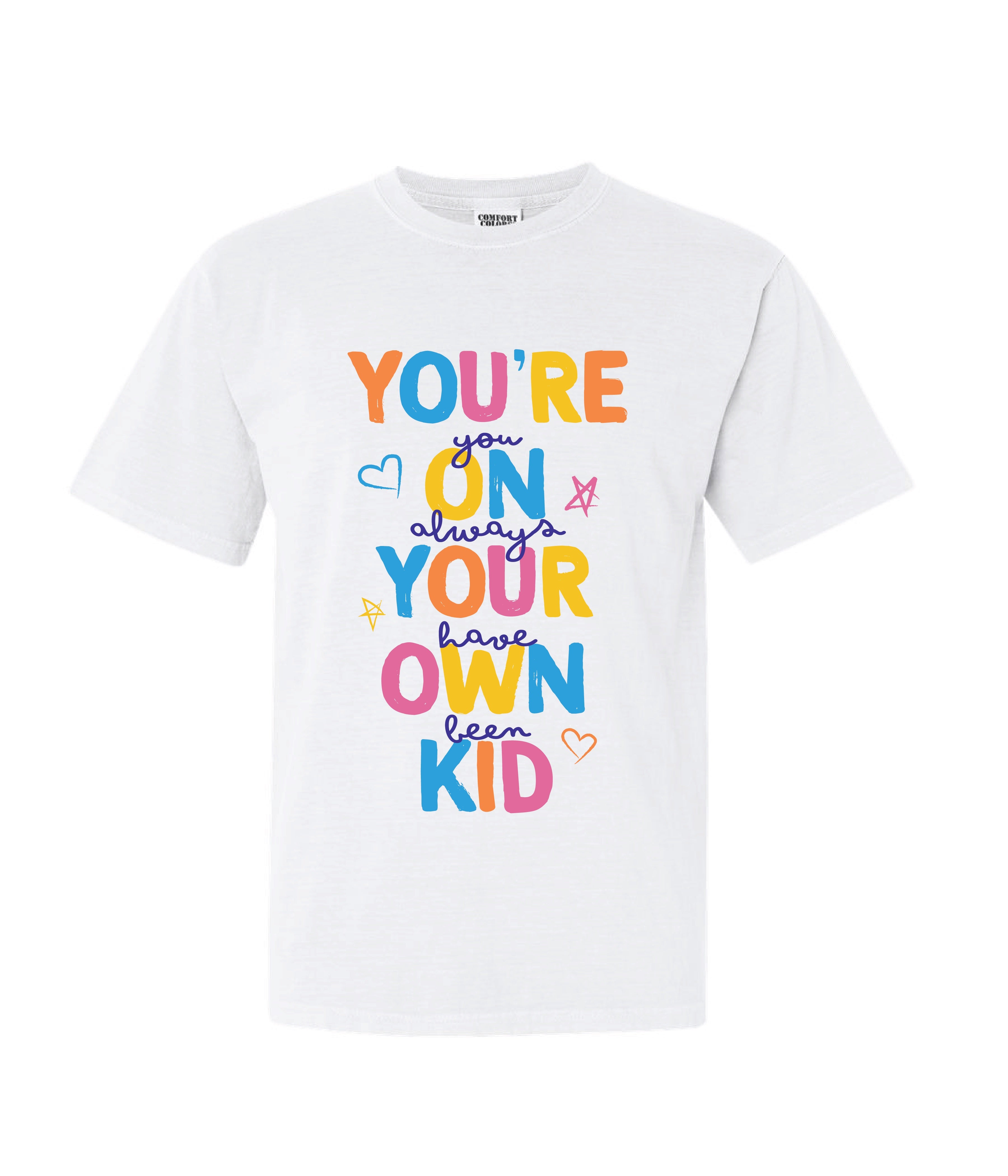 Youth You're On Your Own Kid Tee