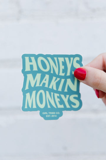 Honeys Makin Moneys Sticker in Green