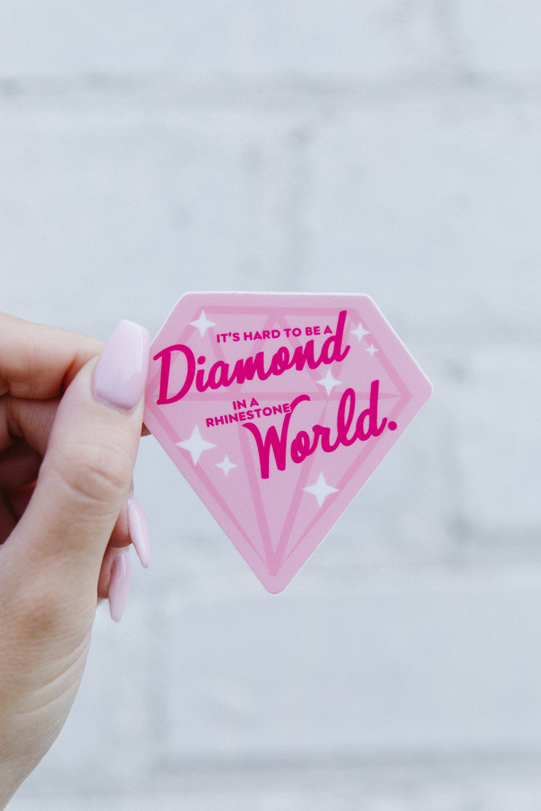 Be A Diamond Sticker