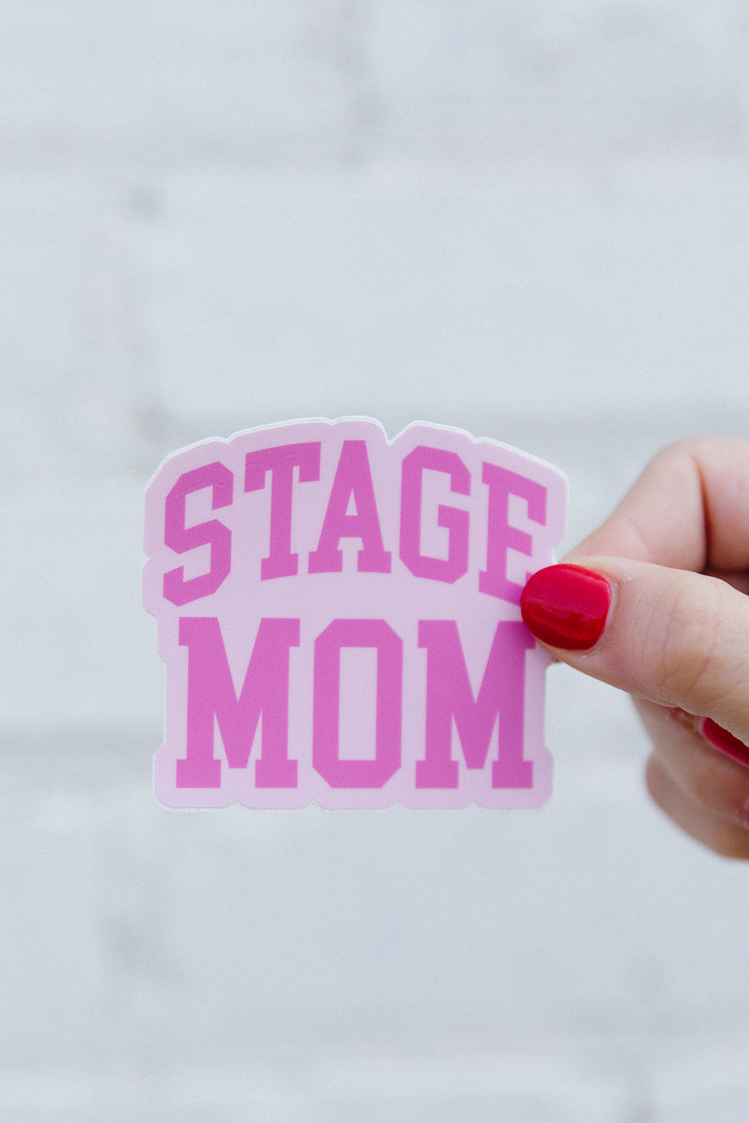 Stage Mom Sticker