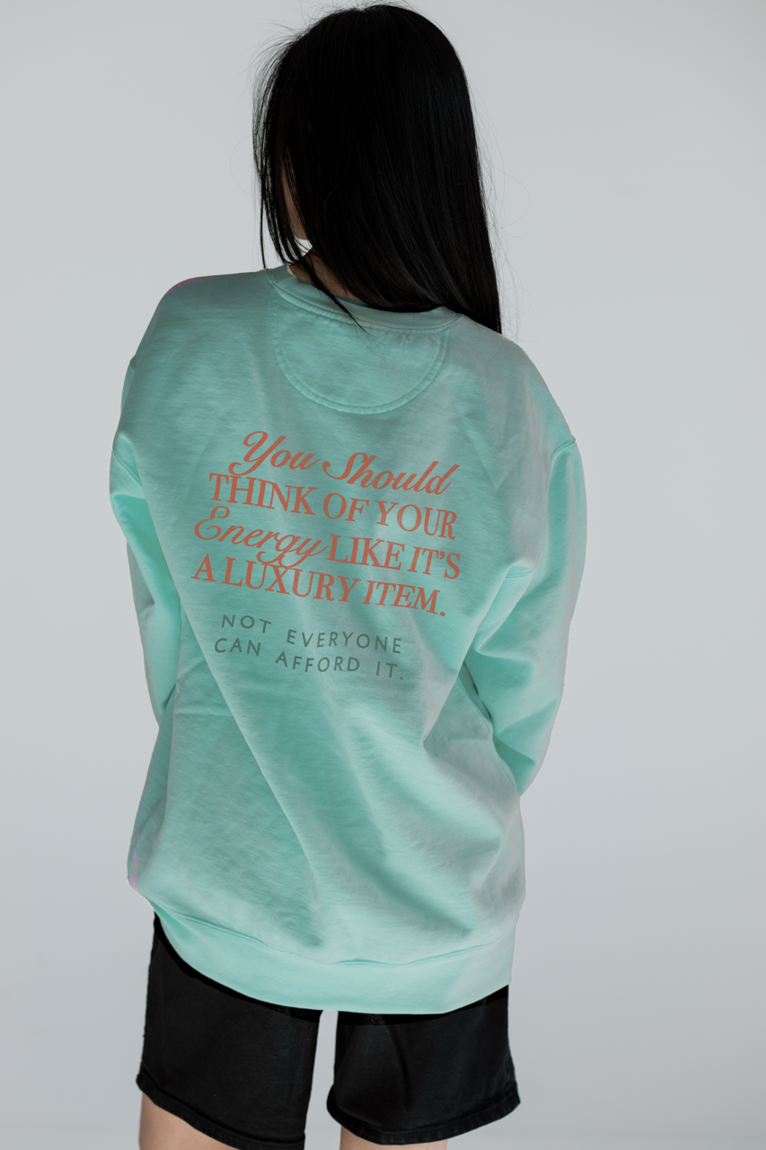 Protect Your Energy Sweatshirt in Chalky Mint