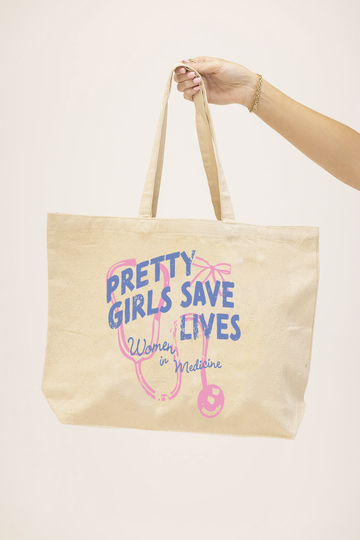 Pretty Girls Save Lives Tote