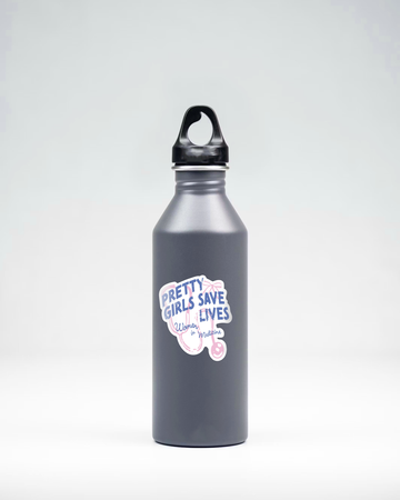Pretty Girls Save Lives Sticker