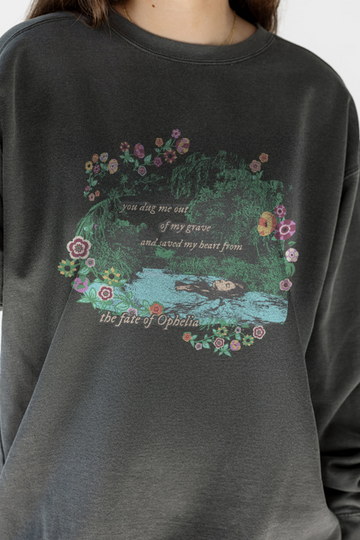Fate of Ophelia Sweatshirt in Pepper