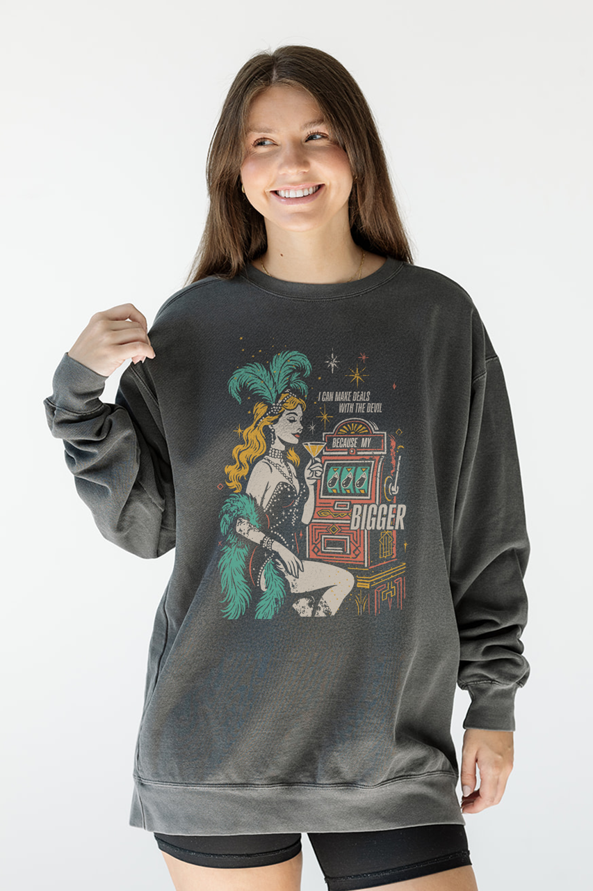 Deals with the Devil Showgirl Sweatshirt
