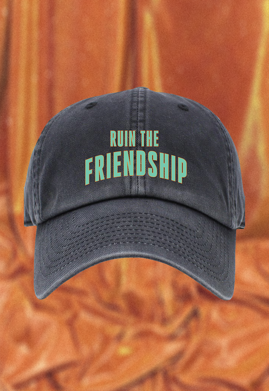 Ruin the Friendship Hat