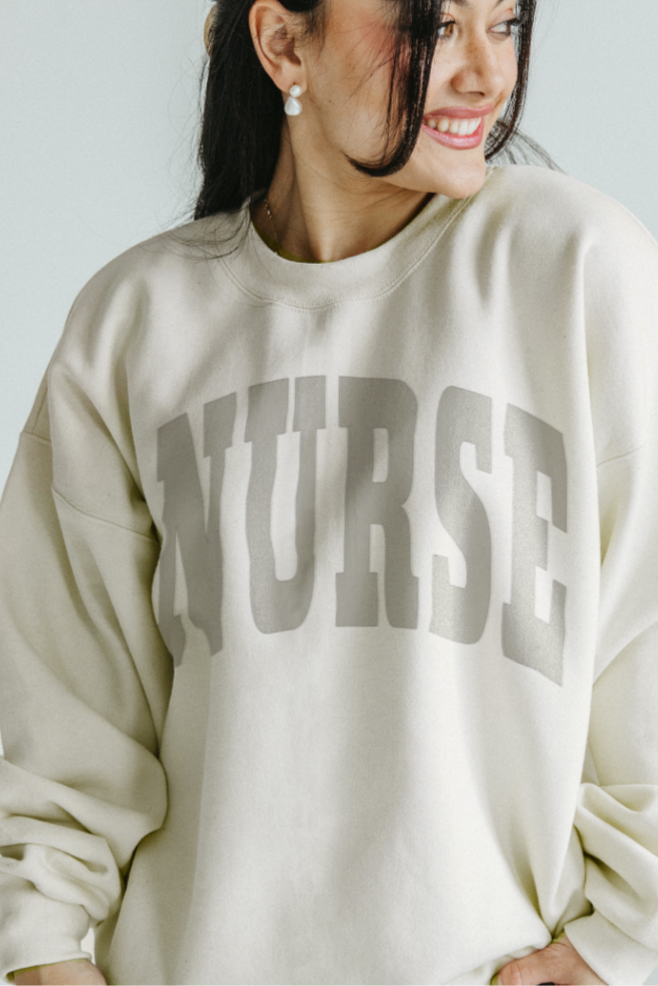 Nurse Sweatshirt- Girl Tribe Co. Healthcare, Nurse 