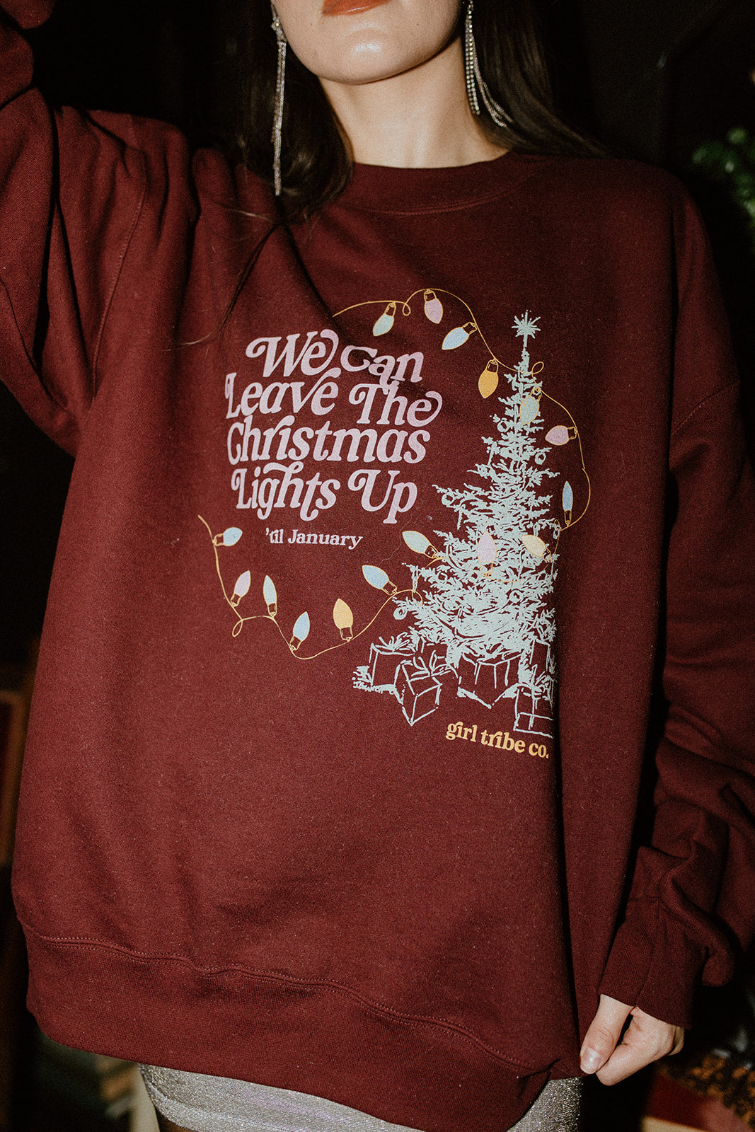 Leave The Christmas Lights Up Sweatshirt in Maroon