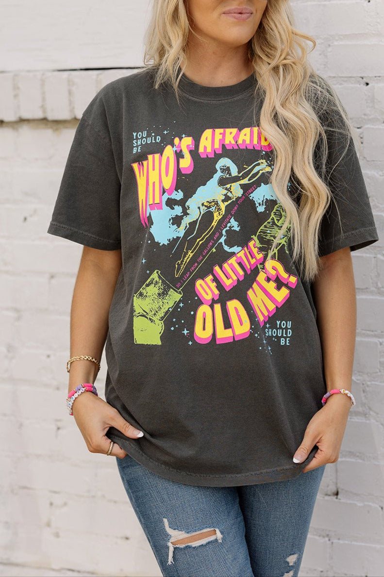 Who's Afraid of Little Old Me Tee - Girl Tribe Co Tour Collection