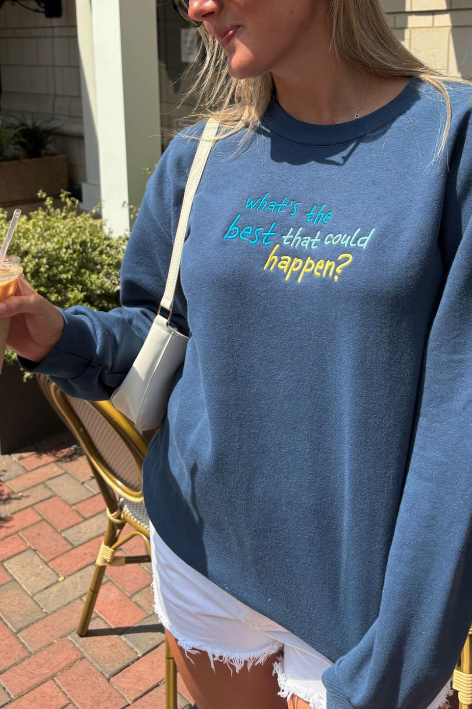 What's The Best That Could Happen? Sweatshirt in Sea Blue