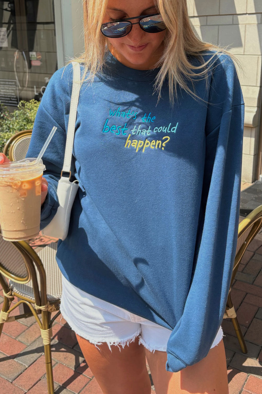 What's The Best That Could Happen? Sweatshirt in Sea Blue