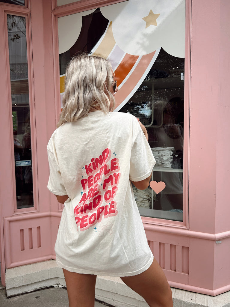 Kind People Are My Kind Of People Tee - Reagan Baylee x Girl Tribe Co. Collection