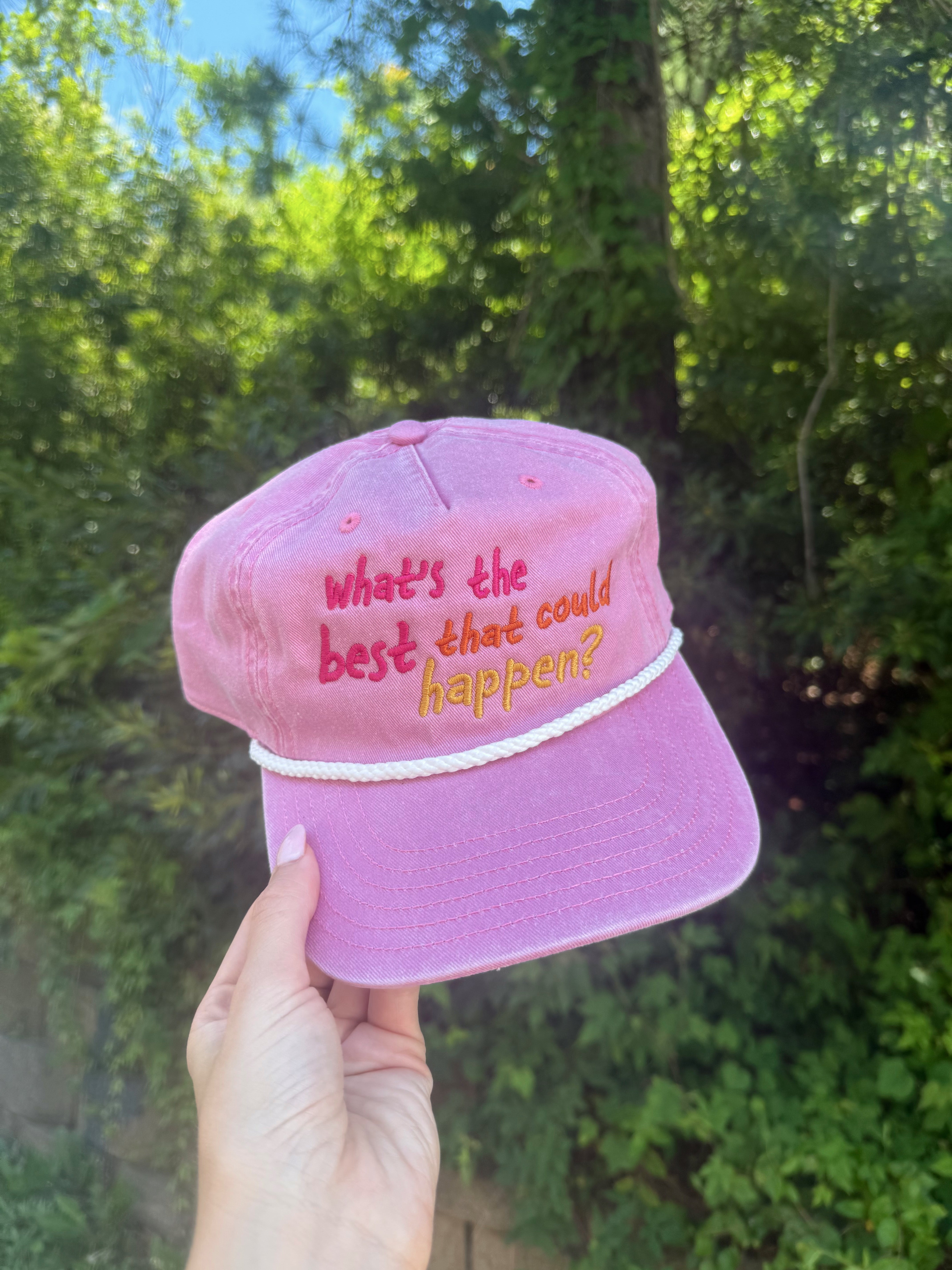 What's The Best That Could Happen Hat