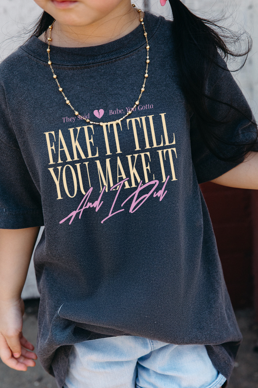 Youth Fake it till you make it tee in pepper