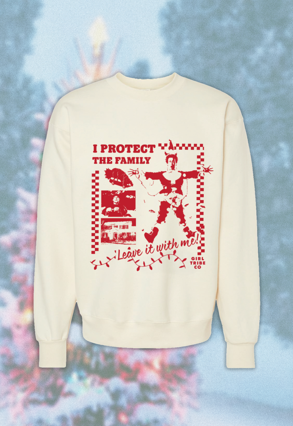 Griswold  I Protect the Family Sweatshirt