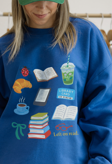 Left on Read Sweatshirt