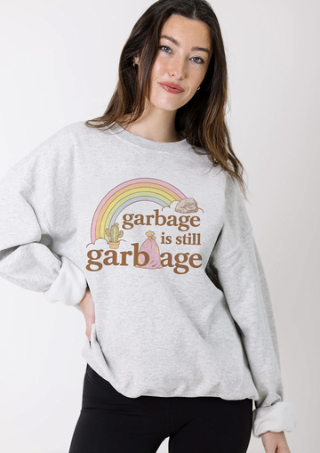 Garbage is Still Garbage