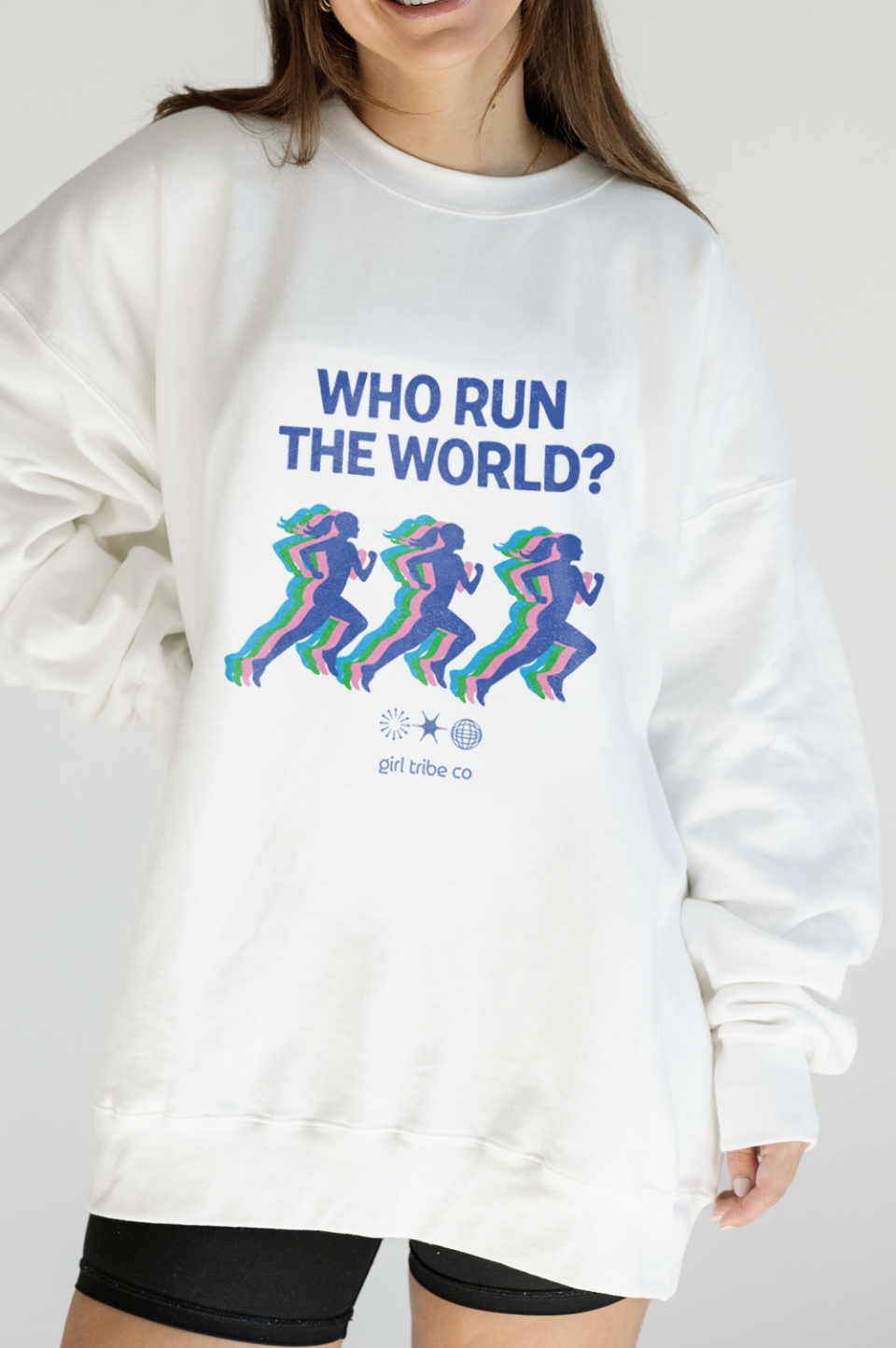 Who Run The World? Sweatshirt