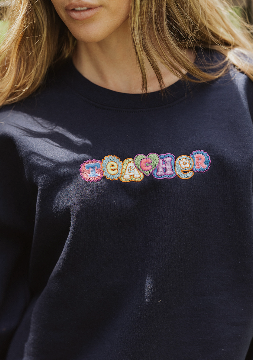 Teacher Embroidered Sweatshirt