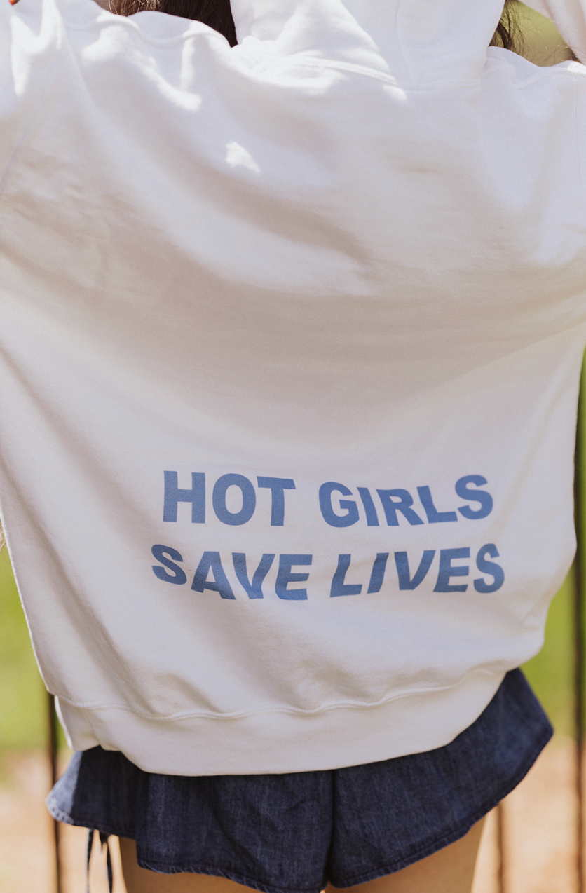 Hot Girls Save Lives White Hoodie