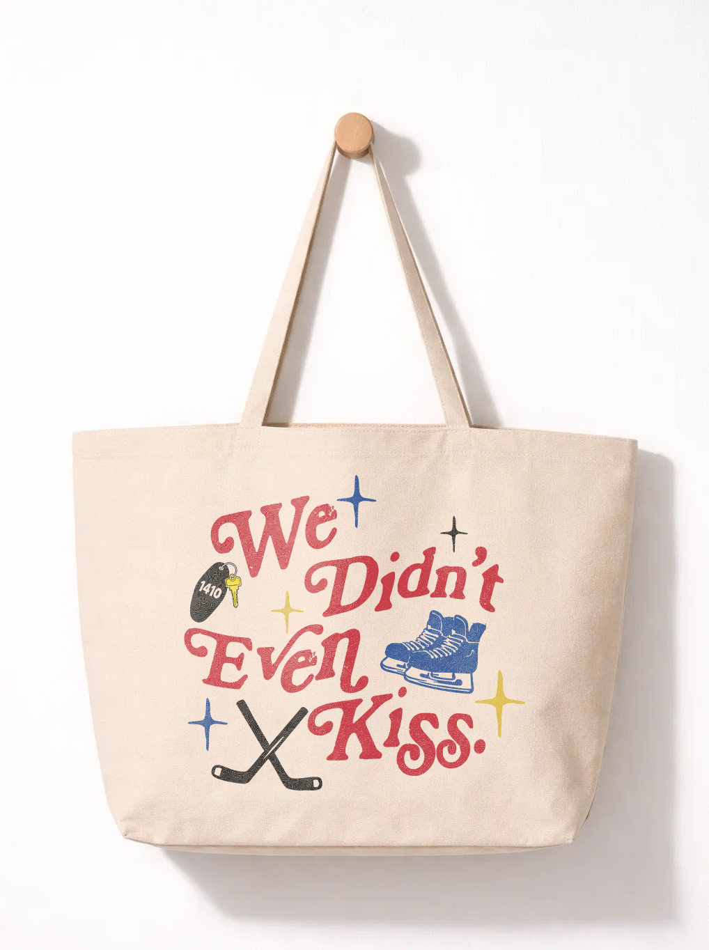 We Didn't Even Kiss Tote