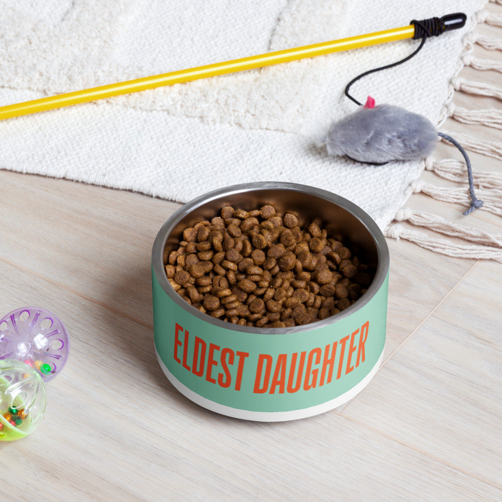 Eldest Daughter Pet bowl
