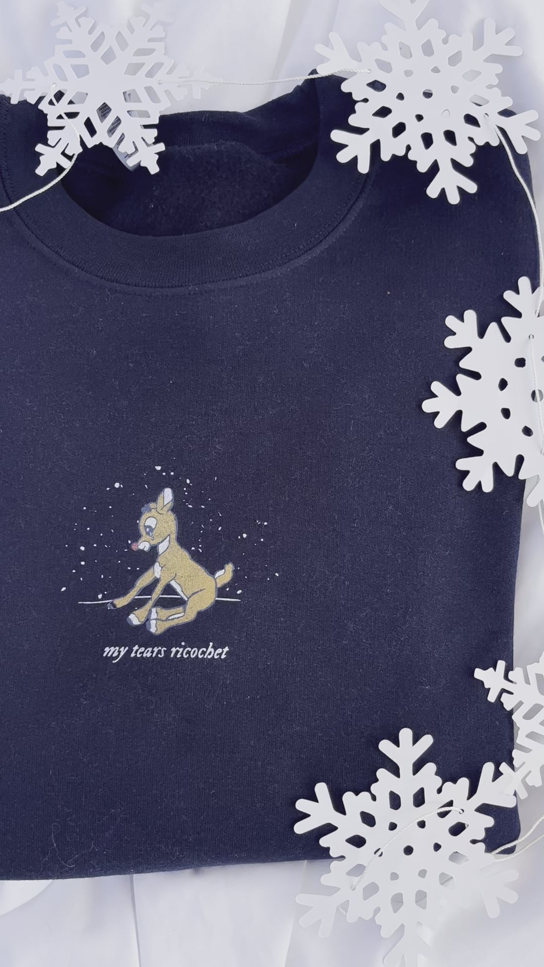 Rudolph Tears Sweatshirt