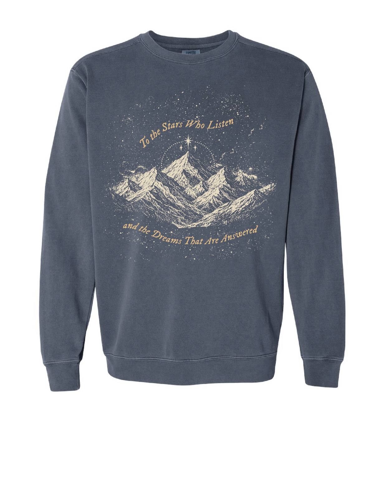 To the stars who listen sweatshirt
