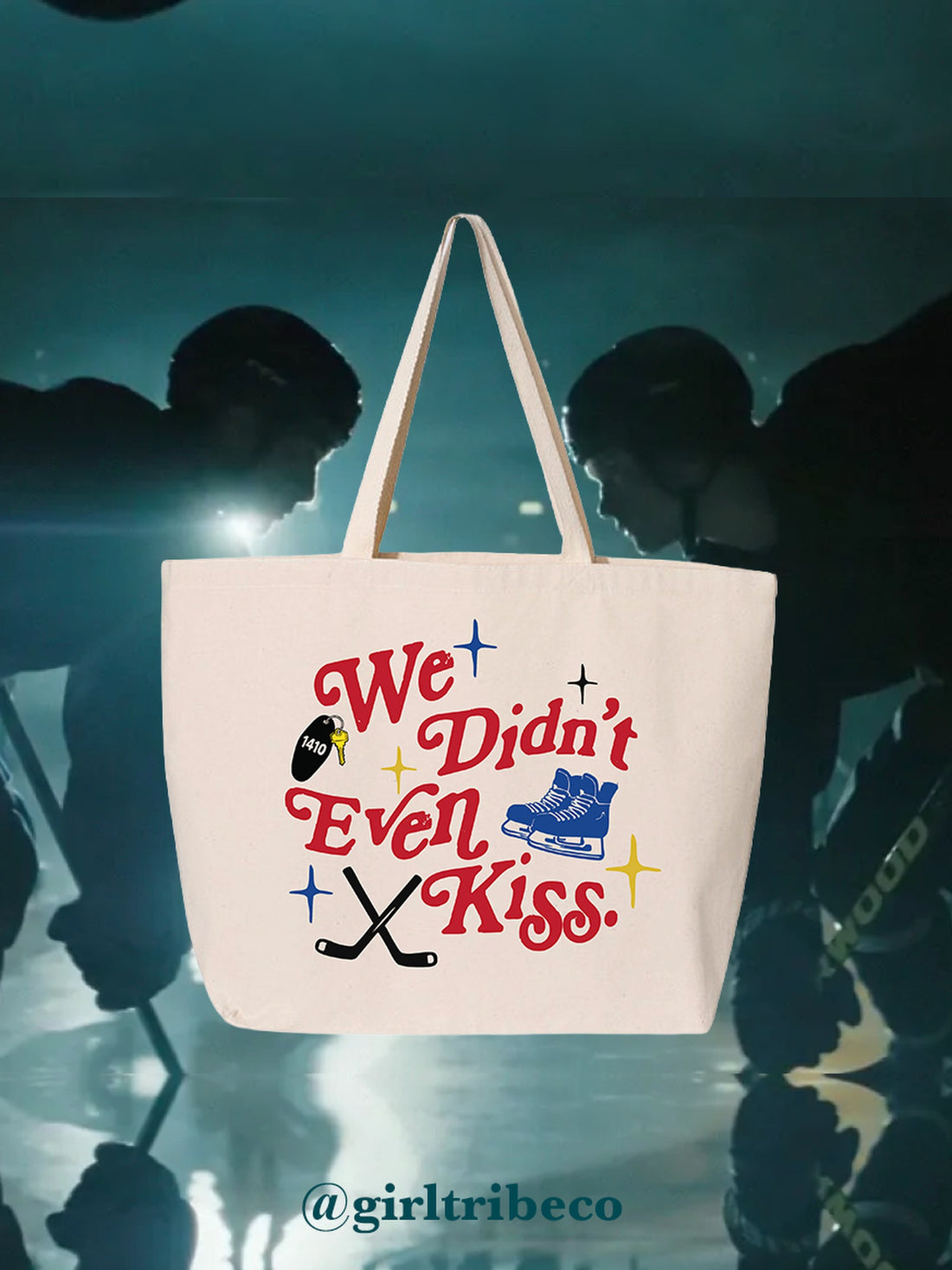 We Didn't Even Kiss Tote, rivals-to-lovers hockey romance merch by Girl Tribe Co.