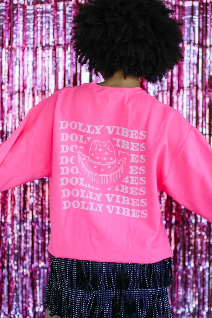 Dolly Vibes Sweatshirt - Girl Tribe Co.