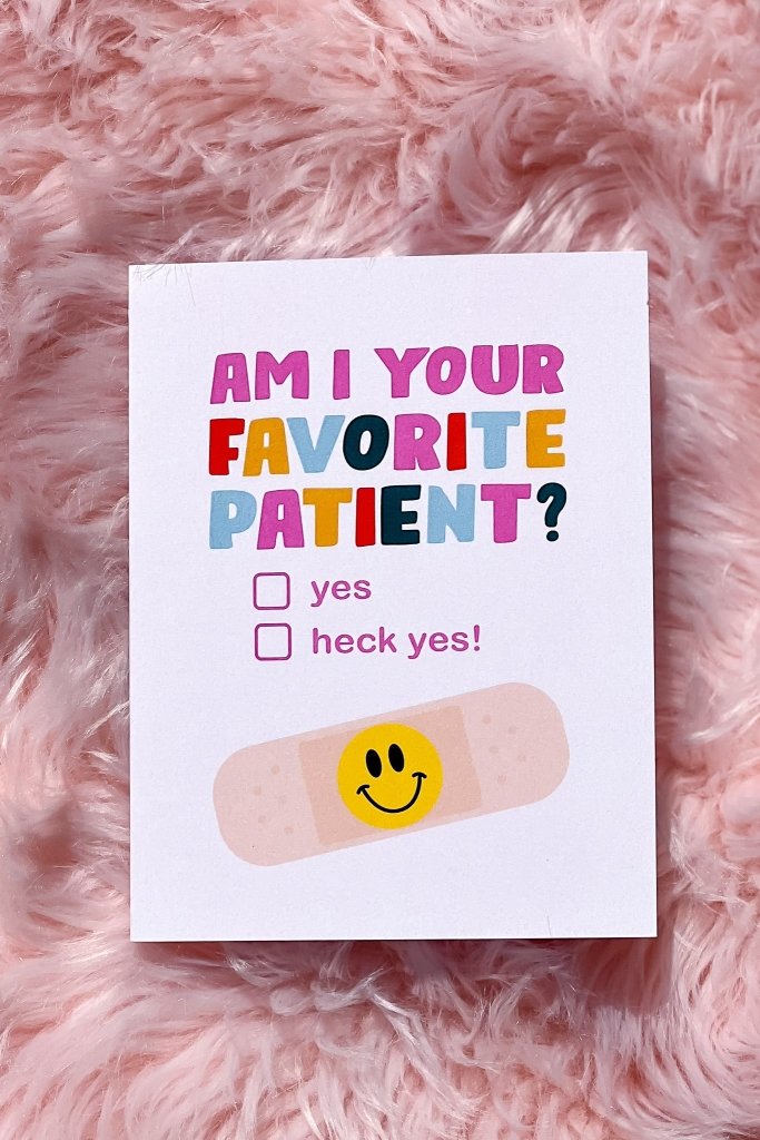 Favorite Patient Card - Girl Tribe Co.
