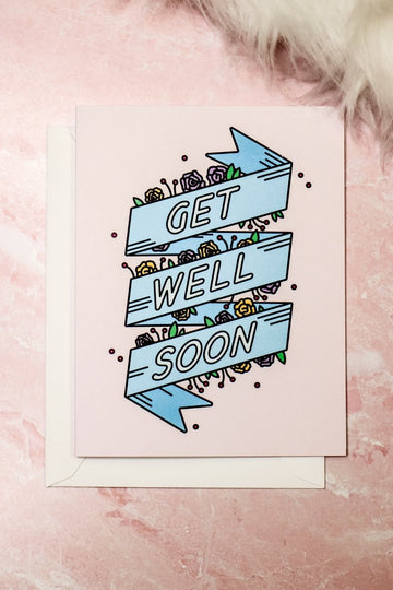 Get Well Soon Card - Girl Tribe Co.