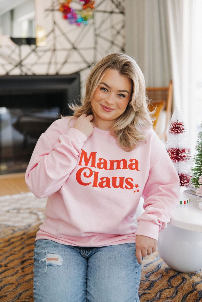 Mama Claus Pink Sweatshirt - Girl Tribe Co.