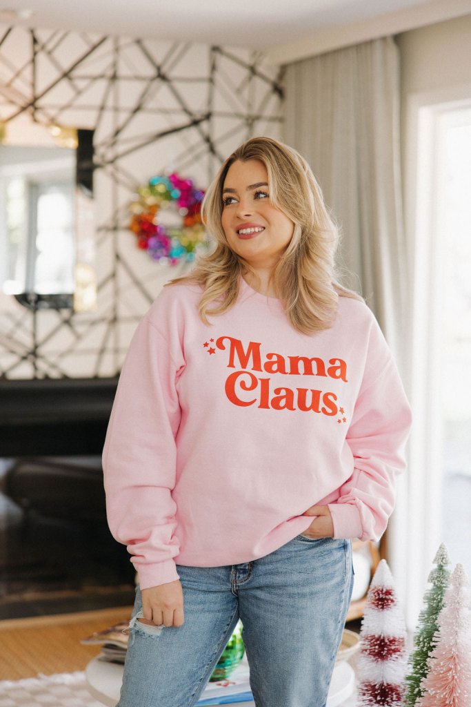 Mama Claus Pink Sweatshirt - Girl Tribe Co.