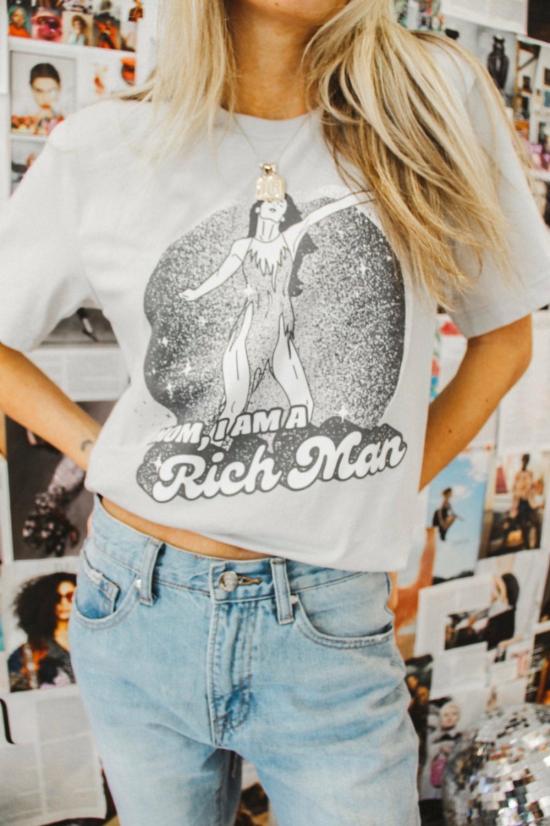 Mom, I Am a Rich Man Tee - Girl Tribe Co.