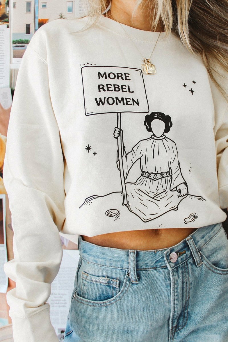 More Rebel Women Sweatshirt - Girl Tribe Co.