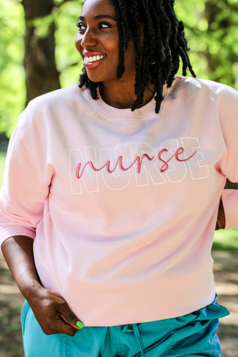 Nurse Embroidered Sweatshirt - Girl Tribe Co.