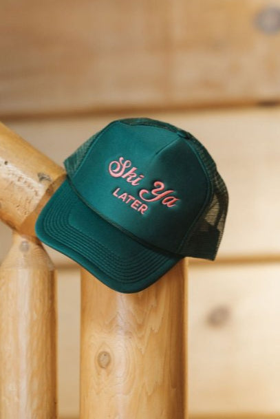 Ski Ya Later Trucker Hat - Girl Tribe Co.