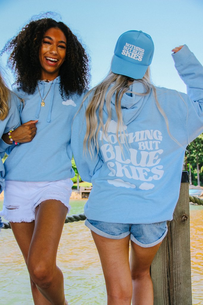 Sweatshirt - Nothing But Blue Skies Hoodie