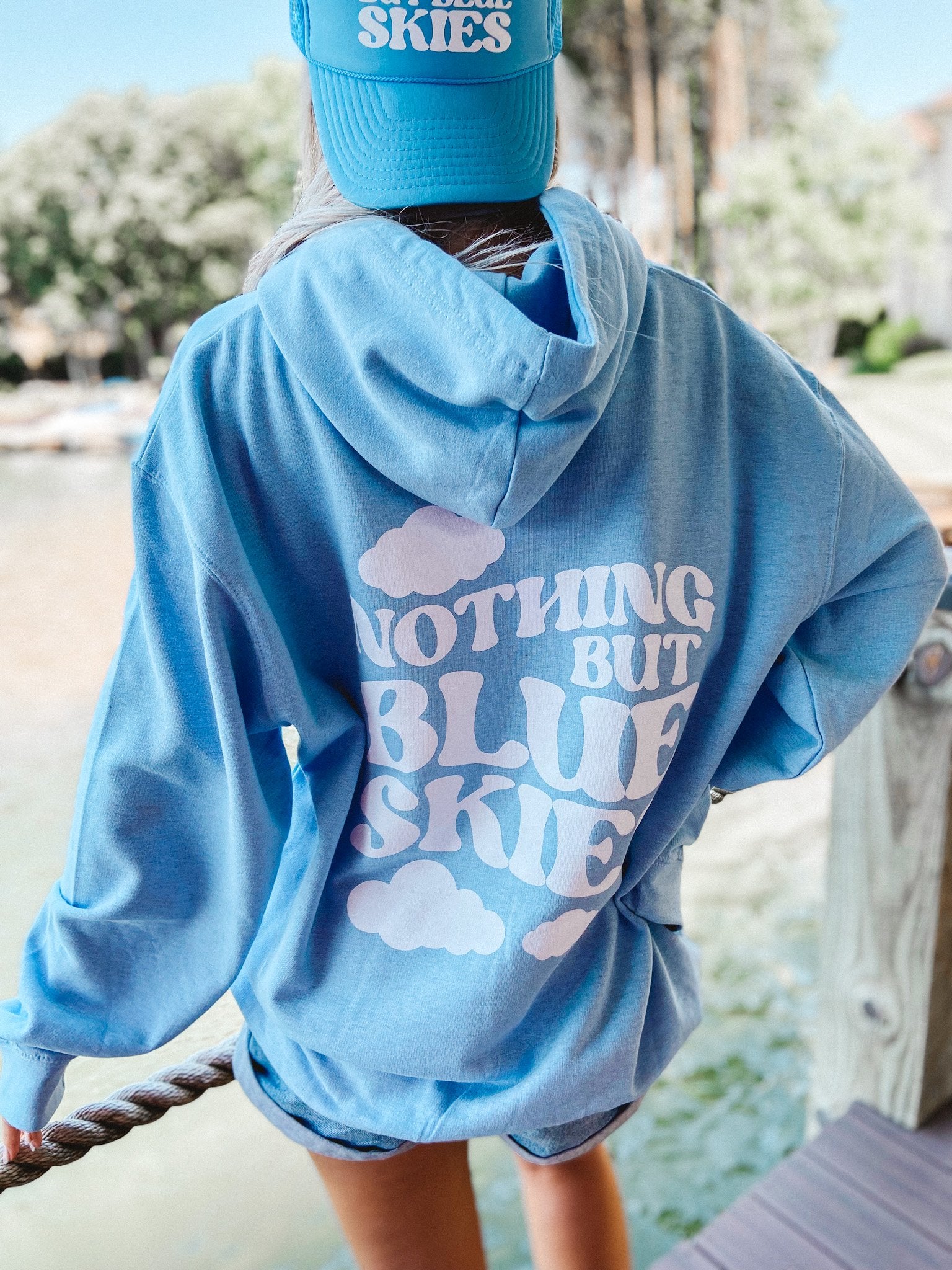 Sweatshirt - Nothing But Blue Skies Hoodie