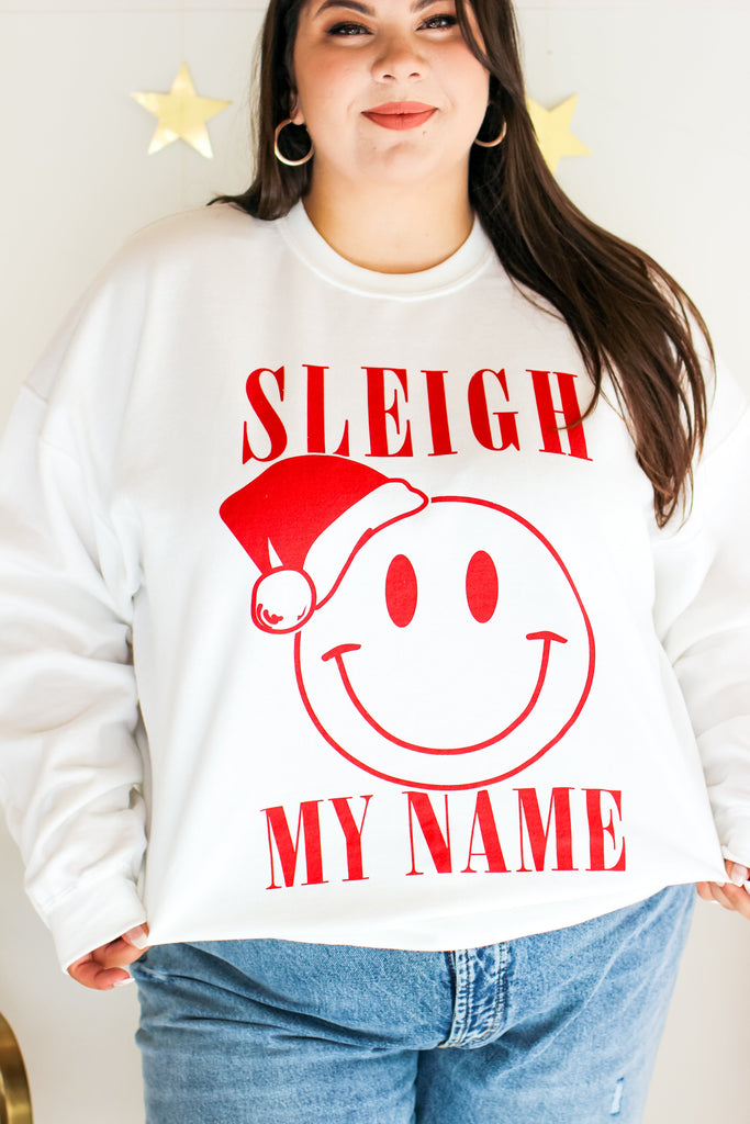 Sweatshirt - Sleigh My Name Smiley Sweatshirt