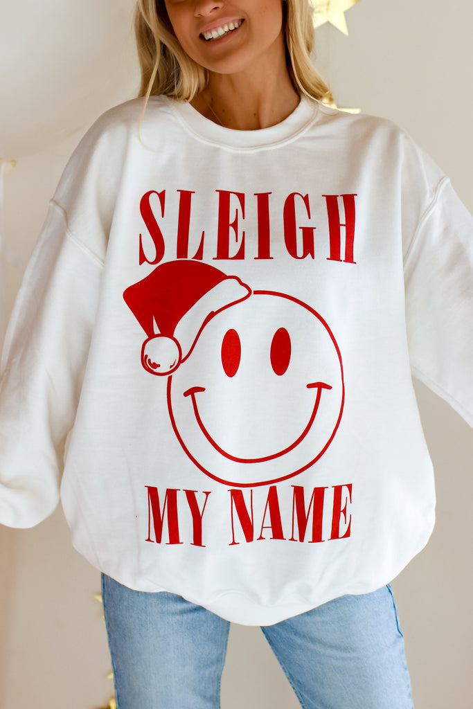 Sweatshirt - Sleigh My Name Smiley Sweatshirt