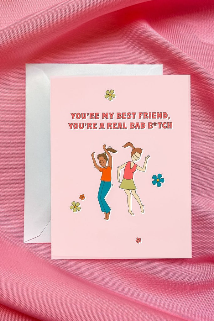 You're My Best Friend Card - Girl Tribe Co.